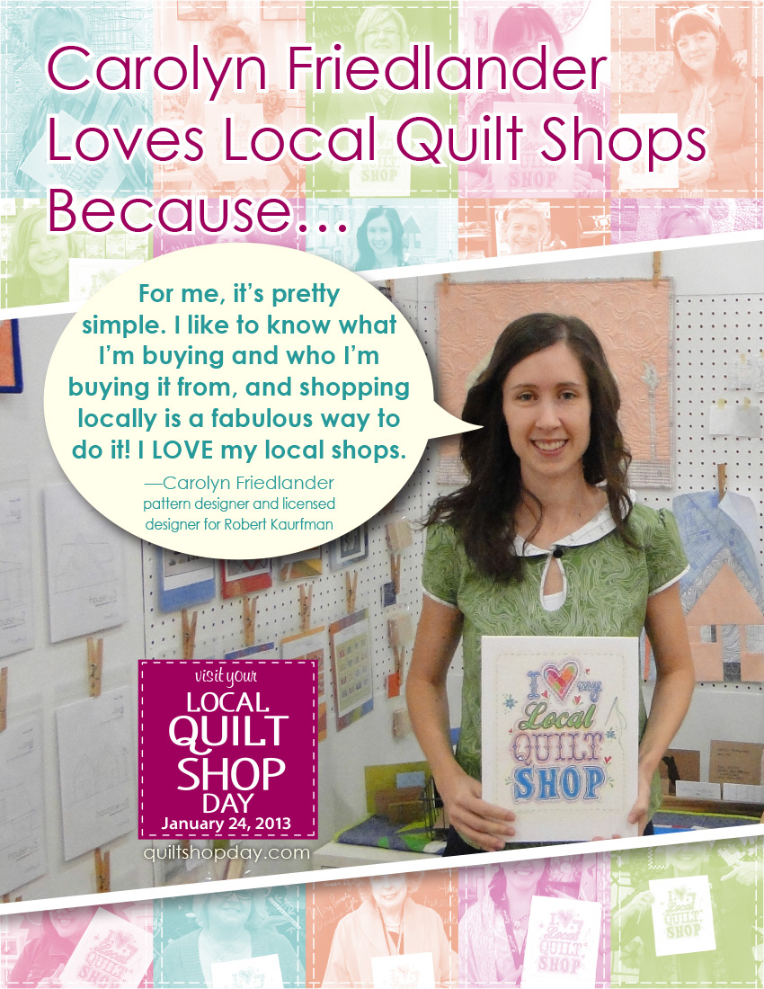 Carolyn-Friedlander_Local Quilt Shop Day
